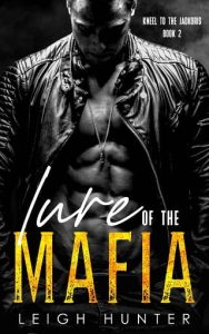 lure mafia, leigh hunter