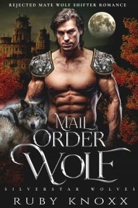 mail order wolf, ruby knoxx