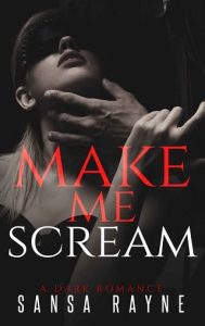 make me scream, sansa rayne