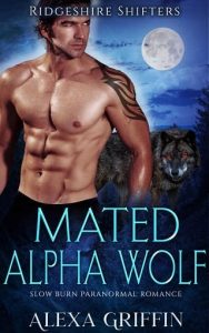 mated alpha wolf, alexa griffin