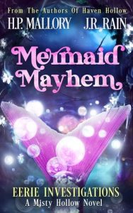 mermaid mayhem, hp mallory