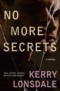 no more secrets, kerry lonsdale