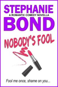 nobody's fool, stephanie bond