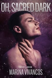 oh sacred dark, marina vivancos
