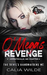o'mega's revenge, calia wilde