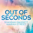 out seconds shannah bassett