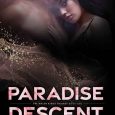 paradise descent raya edwards morris