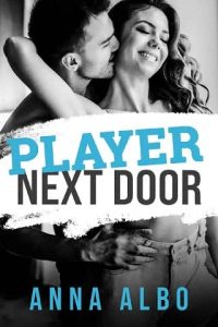 player next door, anna albo