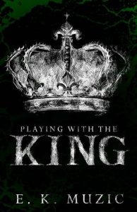 playing king, ek muzic