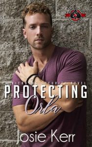 protecting orla, josie kerr