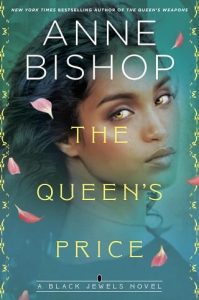 queen's price, anne bishop