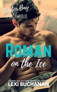 roman ice, lexi buchanan
