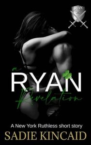 ryan revelation, sadie kincaid