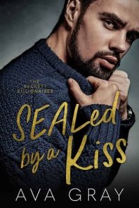 sealed kiss, ava gray
