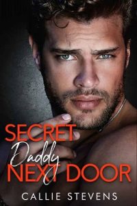 secret daddy, callie stevens