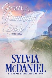 secrets runaway bride, sylvia mcdaniel