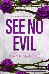 see no evil, nana malone