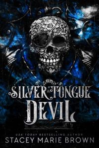 silver tongue devil, stacey marie brown