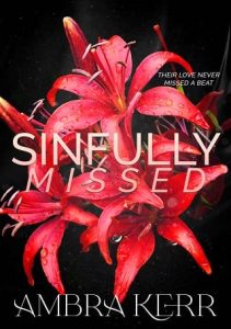 sinfully missed, ambra kerr