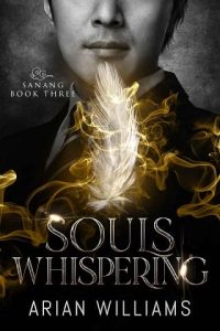 souls whispering, arian williams