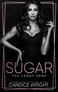 sugar, candice wright