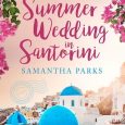 summer wedding samantha parks