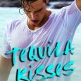 tequila kisses t ashleigh