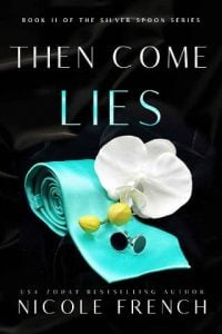 then come lies, nicole french