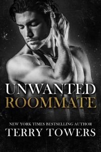 unwanted roommmate, terry towers