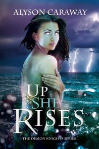 up she rises, alyson caraway