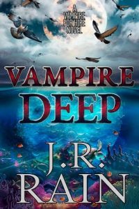 vampire deep, jr rain