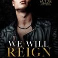 we will reign rachel leigh