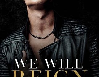 we will reign rachel leigh