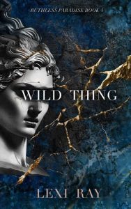 wild thing, lexi ray