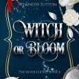 witch bloom kennedy sutton