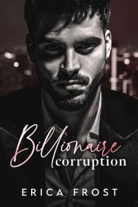 billionaire corruption, erica frost