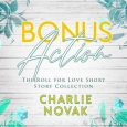 bonus actions charlie novak
