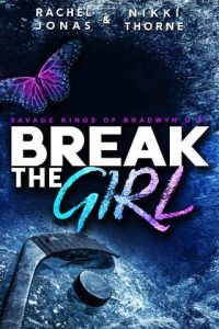 break girl, rachel jonas