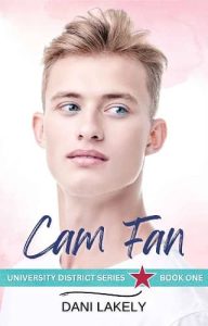 cam fan, dani lakely