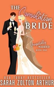 consolation bride, sarah zolton arthur