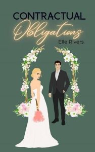 contractual obligations, elle rivers