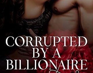 corrupted billionaire jj sorel