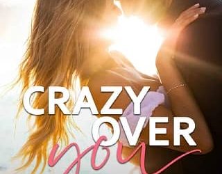 crazy over you lily miller