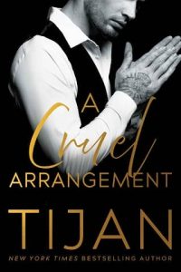 cruel arrangement, tijan