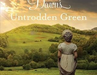 dawn's green carolyn miller