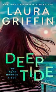 deep tide, laura griffin