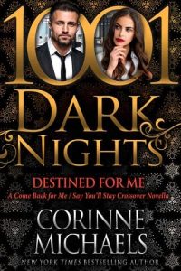 destined for me, corinne michaels