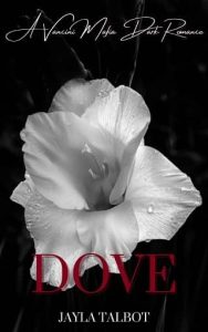 dove, jayla talbot