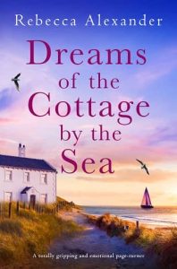 dreams cottage, rebecca alexander