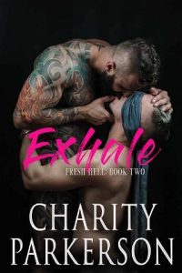 exhale, charity parkerson